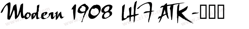 Modern 1908 LHF ATK字体转换